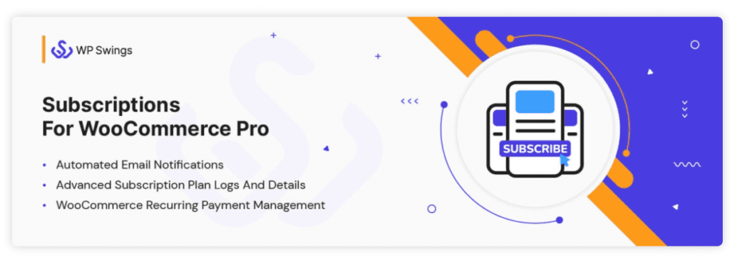 Abonnements pour WooCommerce pro par WP swings
